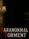 Paranormal Torment