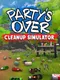 Party's Over: Backyard Cleanup Simulator