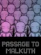 Passage to Malkuth