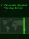 Passcode Breaker: The Day Before