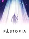 Pastopia