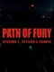 Path of Fury: Episode I - Tetsuo's Tower