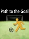 Path to the Goal