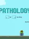 Pathology