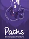 Paths: Beatrice's Adventure