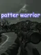 Patter Warrior