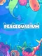 Peacequarium