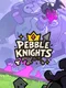 Pebble Knights