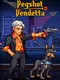 Pegshot: Vendetta