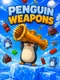 Penguin Weapons
