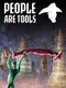 People are Tools