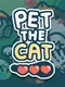 Pet the Cat