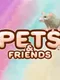 Pets and Friends