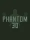 Phantom 3D