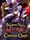 Phantom Thief Mirage and the Curious Clues