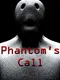 Phantom's Call