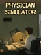 Physician Simulator