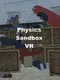 Physics Sandbox VR