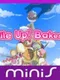 Pile Up! Bakery