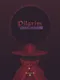 Pilgrim: Unto Shadow