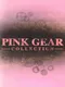 Pink Gear Collection