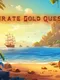Pirates Golden Quest