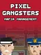 Pixel Gangsters