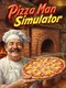 Pizza Man Simulator