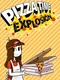 Pizza Time Explosion