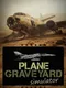 Plane Graveyard Simulator