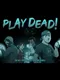 Play Dead! #2