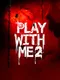 Play with Me 2: On the Other Side