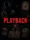 Playback