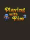 Playing With Fire 2