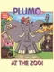 Plumo At The Zoo