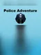 Police Adventure
