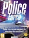 Police Force