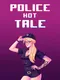 Police hot Tale