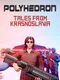 Polyhedron: Tales from Krasnoslavia