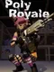 PolyRoyale