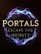 Portals: Escape the Infinity