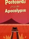 Postcards from the Apocalypse
