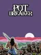 Pot Breaker
