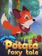 Potata: Foxy Tale