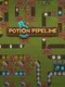 Potion Pipeline