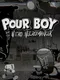 Pour Boy and the Nitro Necromancer