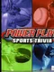 Power Play: Sports Trivia