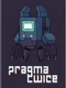 Pragma Twice