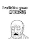 Prediction Game