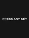 Press Any Key